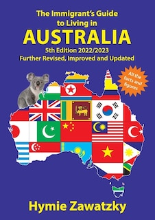 Couverture_The Immigrant's Guide to Living in Australia