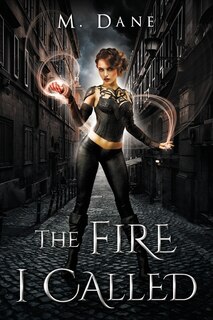 Couverture_The Fire I Called