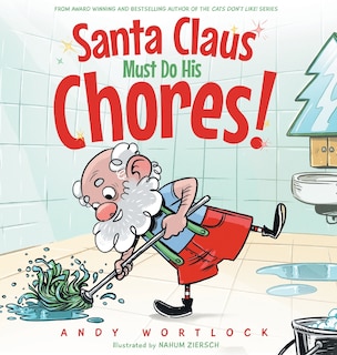 Front cover_Santa Claus Must Do His Chores!