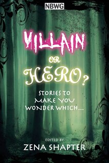 Front cover_Villain or Hero?