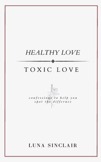 Couverture_Healthy Love Toxic Love