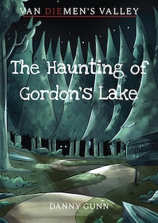 Couverture_The Haunting of Gordon's Lake