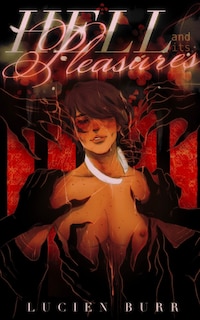 Couverture_Hell And Its Pleasures