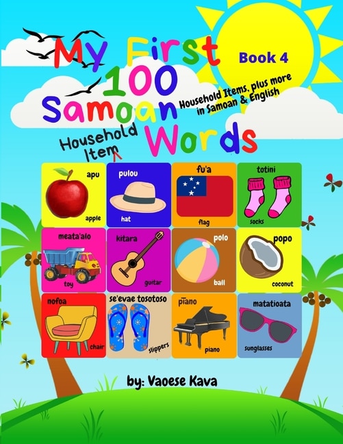Front cover_My First 100 Samoan Household Item Words - Book 4