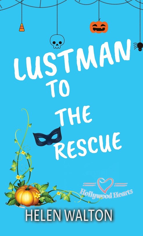 Front cover_Lustman To The Rescue