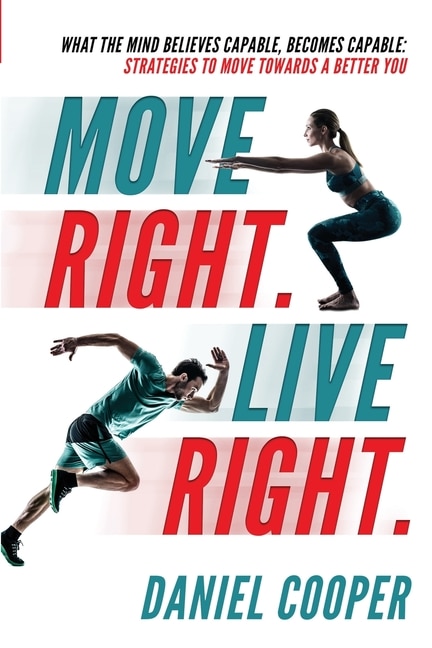 Front cover_Move Right. Live Right.