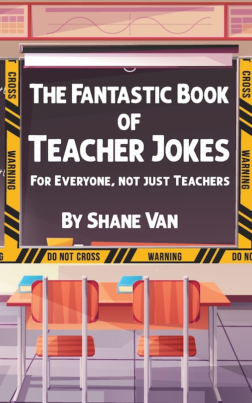 Front cover_The Fantastic Book of Teacher Jokes