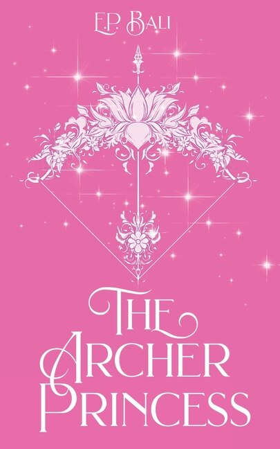 Front cover_The Archer Princess (Pastel Edition)