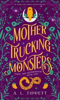 Couverture_Mother Trucking Monsters