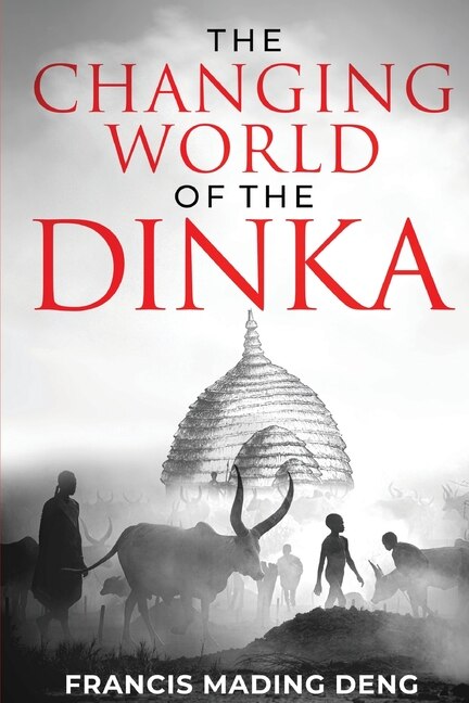 Couverture_The Changing World of the Dinka