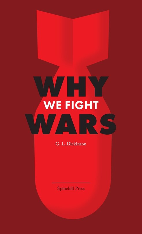 Front cover_Why We Fight Wars
