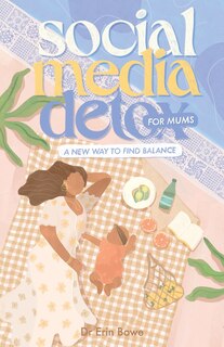 Couverture_Social Media Detox for Mums