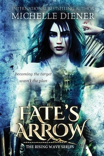 Front cover_Fate's Arrow