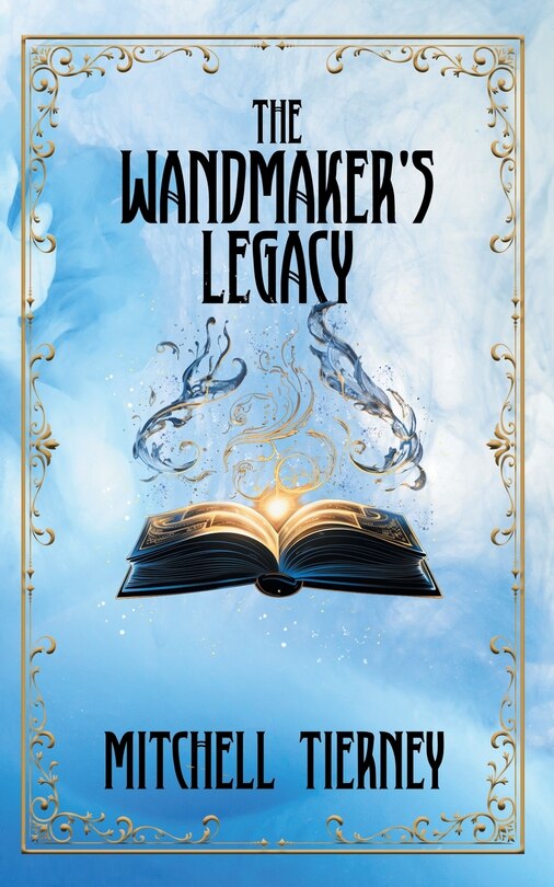Front cover_The Wandmaker's Legacy