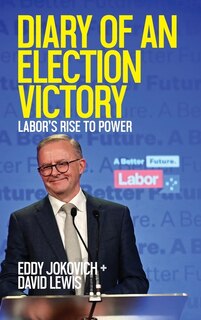 Front cover_Diary of an Election Victory