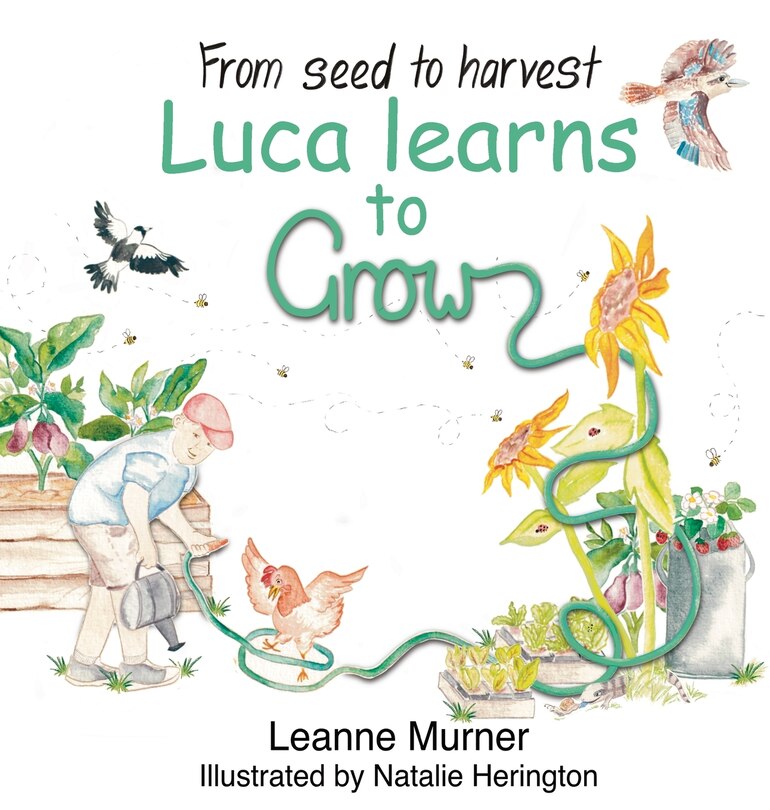 Front cover_From Seed to Harvest Luca Learns to Grow