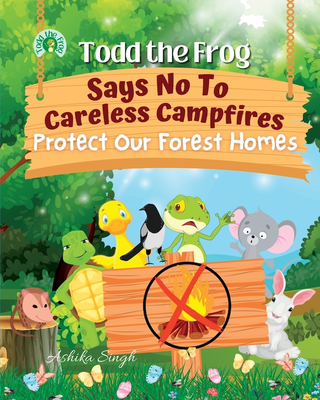 Front cover_Todd the Frog Says No to Careless Campfires