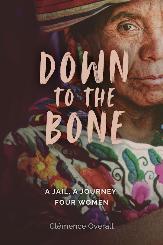 Couverture_Down To The Bone