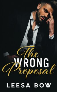 Front cover_The Wrong Proposal