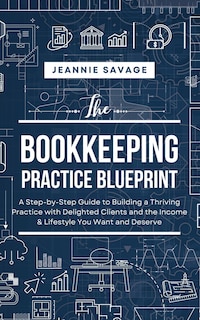 Front cover_The Bookkeeping Practice BluePrint