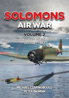 Front cover_Solomons Air War - Volume 2