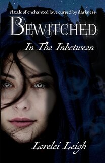 Front cover_Bewitched in the Inbetween