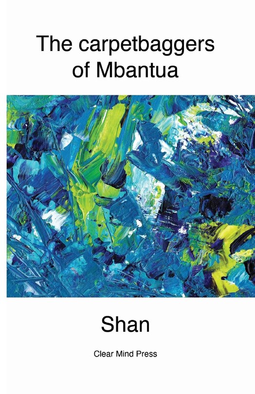 Front cover_The Carpetbaggers of Mbantua
