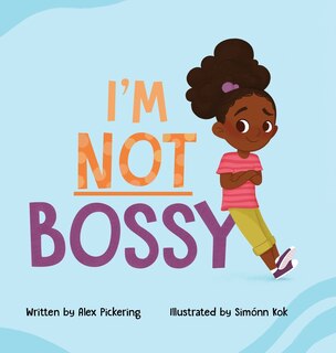 Front cover_I'm Not Bossy