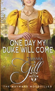 Front cover_One Day my Duke Will Come