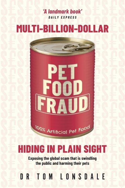 Couverture_Multi-Billion-Dollar Pet Food Fraud