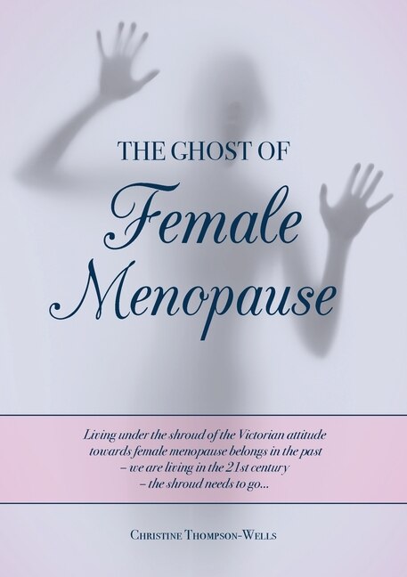 Front cover_The Ghost of Female Menopause