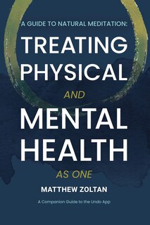 Front cover_A Guide To Natural Meditation