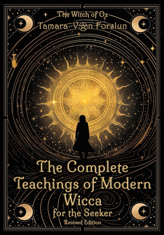 Couverture_The Complete Teachings of Modern Wicca For the Seeker