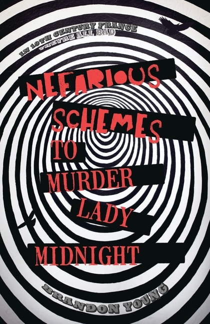 Couverture_Nefarious Schemes to Murder Lady Midnight