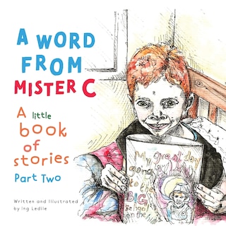 Couverture_A Word From Mister C A Little Book Of Stories