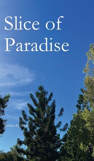 Front cover_Slice of Paradise