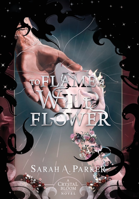 Front cover_To Flame a Wild Flower