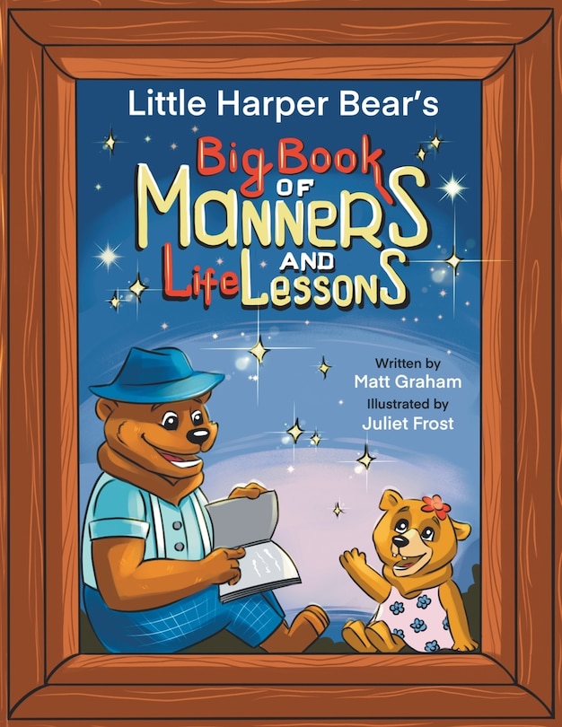 Couverture_Little Harper Bear's Big Book of Manners and Life Lessons