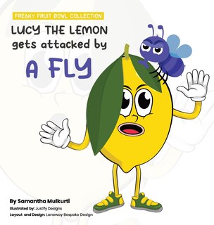 Couverture_Lucy the lemon gets attacked by a fly
