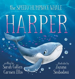 Front cover_Harper, The Speedy Humpback Whale