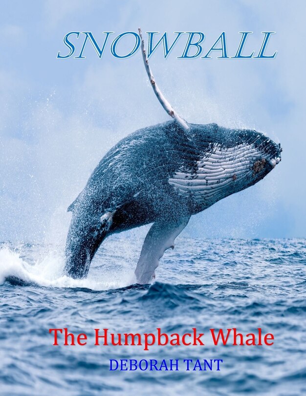 Front cover_Snowball The Humpback Whale