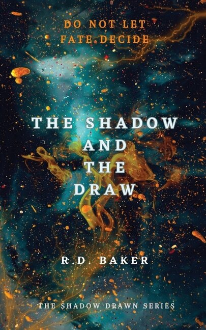 Front cover_The Shadow and The Draw