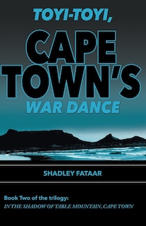 Couverture_Toyi-toyi, Cape Town's War Dance