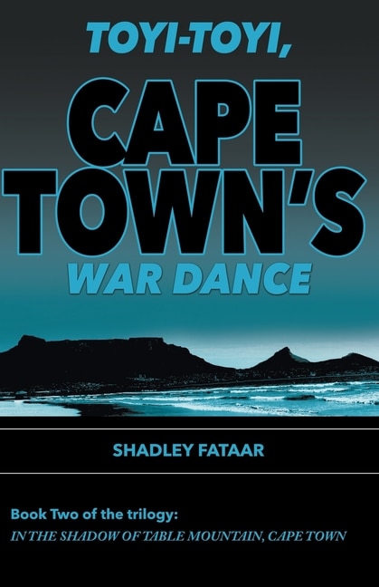 Couverture_Toyi-toyi, Cape Town's War Dance