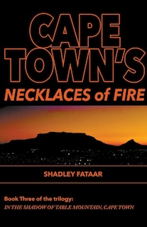 Front cover_Cape Town's Necklaces of Fire