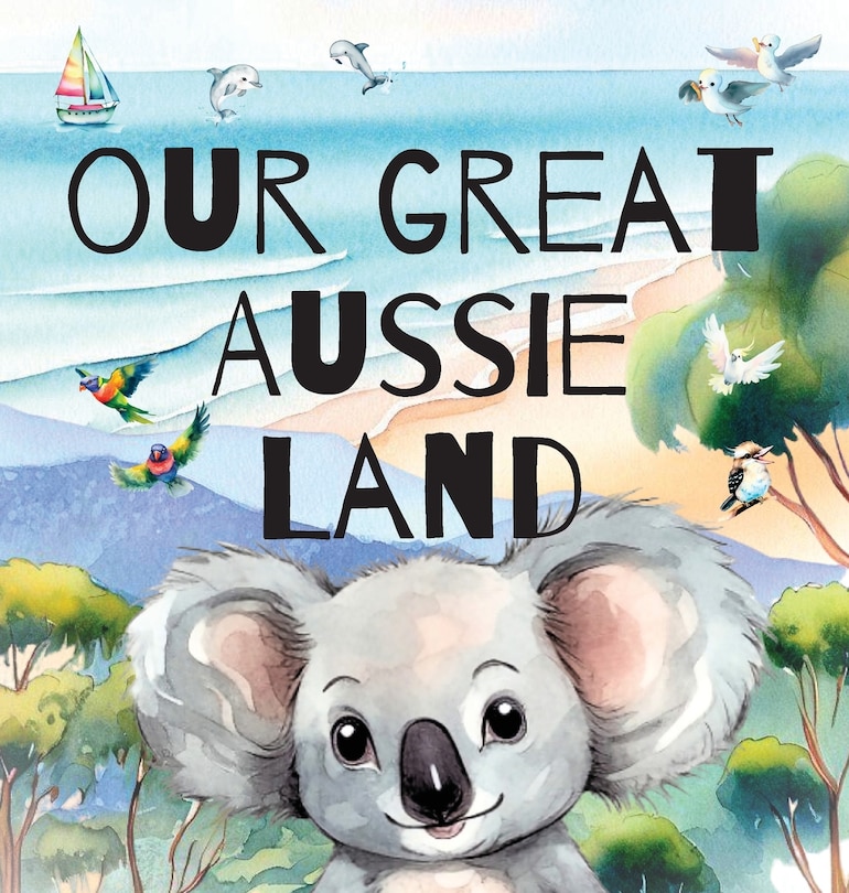 Front cover_Our Great Aussie Land