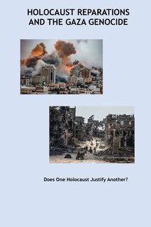 Front cover_Holocaust Reparations and the Gaza Genocide