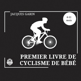 Couverture_Premier Livre de Cyclisme de Bébé