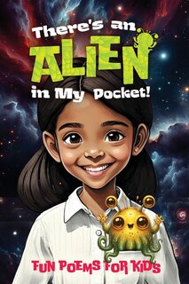 Couverture_There's An Alien In My Pocket