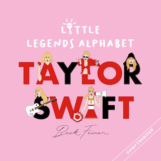 Front cover_Taylor Swift Little Legends Alphabet
